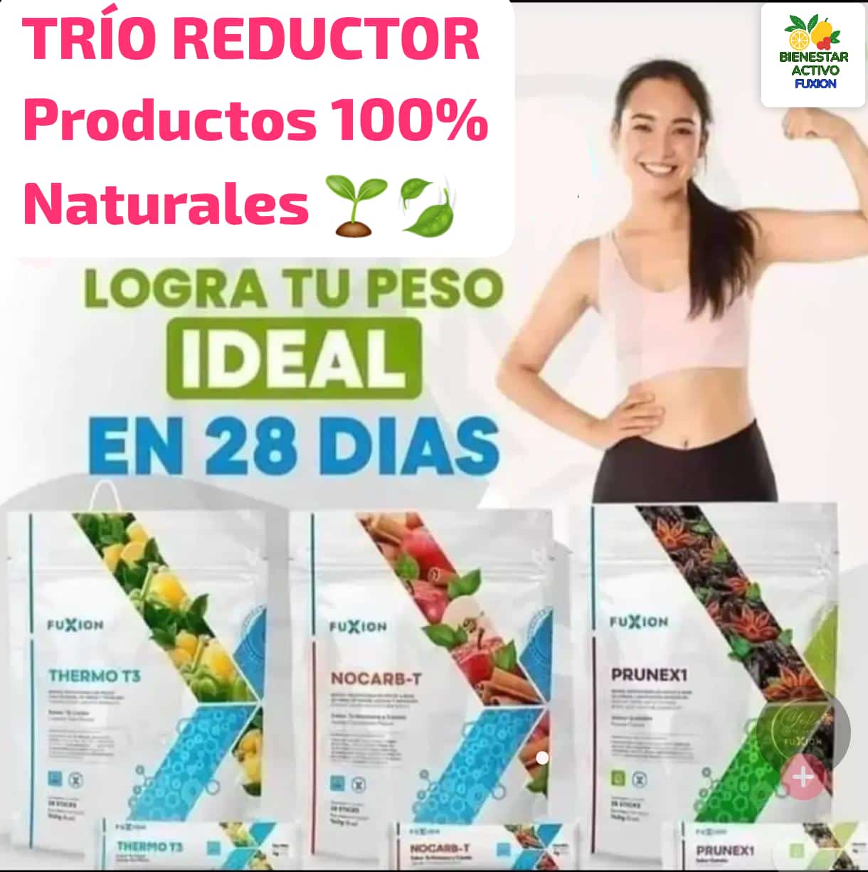 Trío Reductor – PRUNEX-1 + THERMO T3 + NOCARB-T | FuXion✨💎